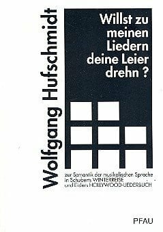 Willst zu meinen Liedern deine Leier drehn?: Zur Semantik der musikalischen Sprache in Schuberts "Winterreise" und Eislers "Hollywood-Liederbuch"