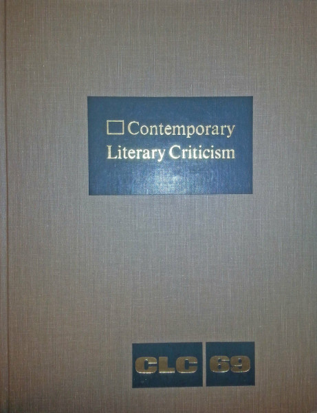 Contemporary Literary Criticism: Excerpts from Criticism of the Works of Today's Novelists, Poets, Playwrights, Short Story Writers, Scriptwriters, &: ... Scriptwriters, and Other Creative Writers