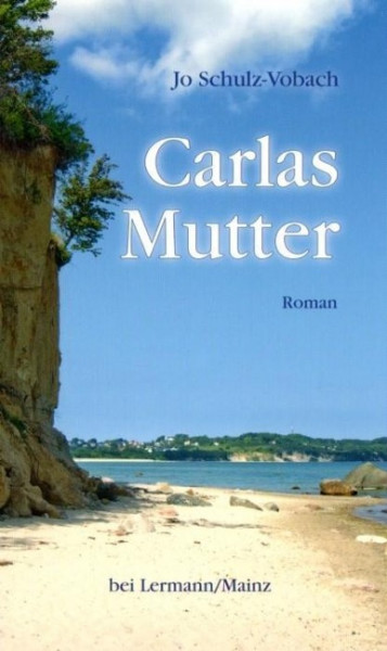 Carlas Mutter