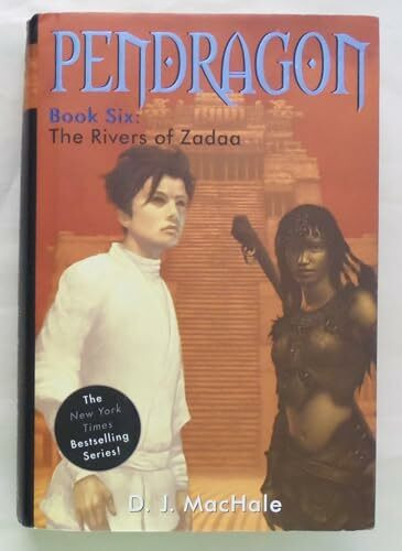 The Rivers of Zadaa (Volume 6) (Pendragon, Band 6)