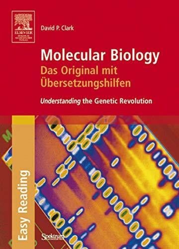 Molecular Biology: Das Original mit Übersetzungshilfen: Understanding the Genetic Revolution: Understanding the Genetic Revolution. Das Original mit Übersetzungshilfen (SAV Biowissenschaften)