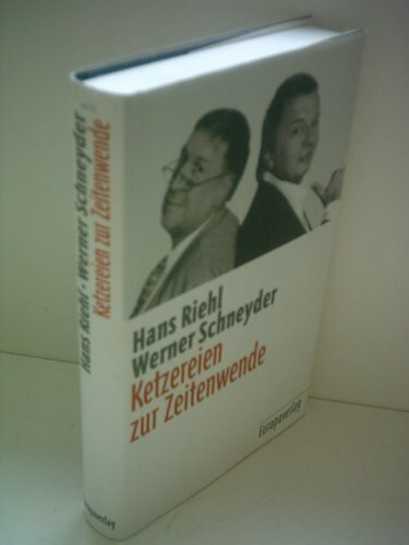 Ketzereien zur Zeitenwende