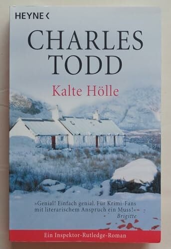 Kalte Hölle: Ein Inspektor-Rutledge-Roman