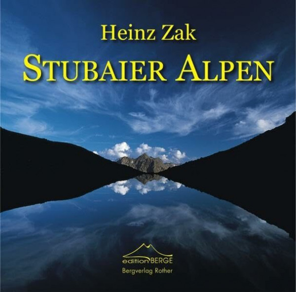 Stubaier Alpen (Edition Berge)