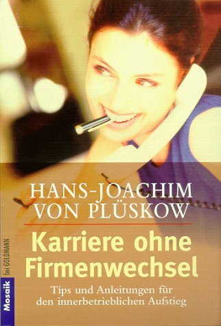 Karriere ohne Firmenwechsel