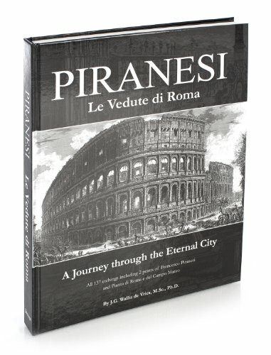 Piranesi: le vedute di Roma : a journey through the eternal city