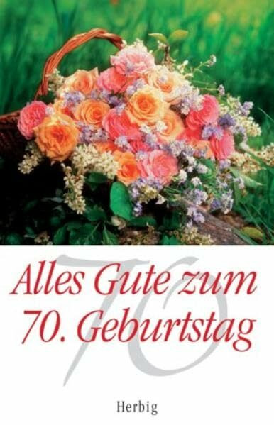 Alles Gute zum 70. Geburtstag