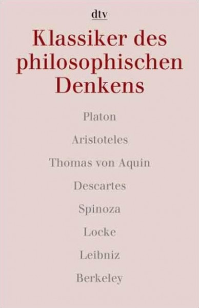 Klassiker des philosophischen Denkens 1