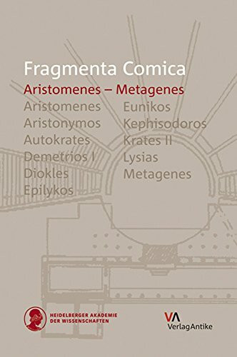 FrC 9.2 Aristomenes - Metagenes: Einleitung, Ubersetzung, Kommentar (Fragmenta Comica, Band 9)
