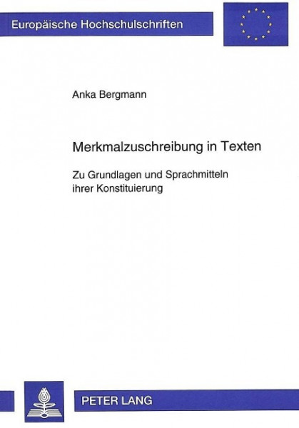 Merkmalzuschreibung in Texten