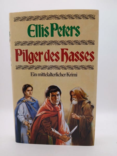 Pilger des Hasses. Ein mittelalterlicher Krimi