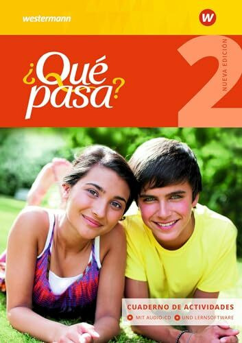 ¿Qué pasa? - Ausgabe 2016: Cuaderno de actividades 2 mit Lernsoftware und Audio-CD für Schüler (¿Qué pasa?: Lehrwerk für Spanisch als 2. Fremdsprache ab Klasse 6 oder 7 - Ausgabe 2016)