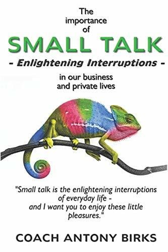 SMALL TALK: Enlightening Interruptions (Learning English, Band 2)
