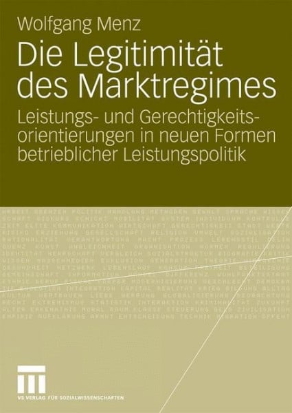 Die Legitimität des Marktregimes