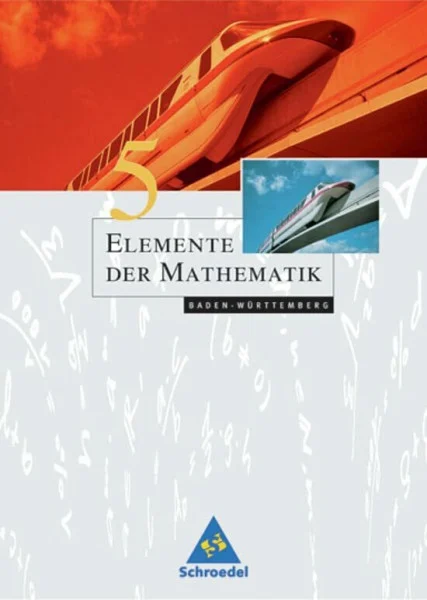 Elemente der Mathematik SI - Ausgabe 2004 für Baden-Württemberg: Schülerband 5
