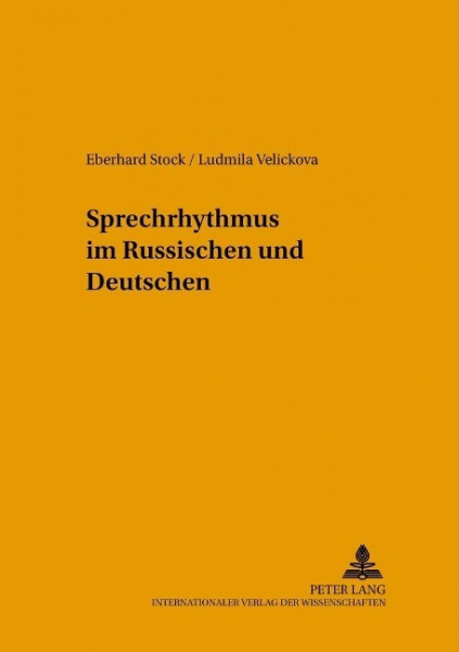 Sprechrhythmus im Russischen und Deutschen