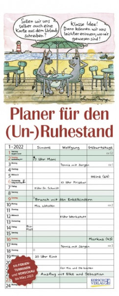 Planer für den (Un-)Ruhestand 2022