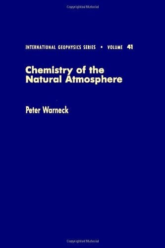 Chemistry of the Natural Atmosphere Chemistry of the Natural Atmosphere
