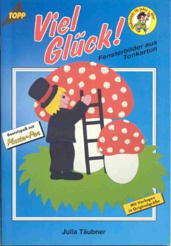 Viel Glück!: Fensterbilder