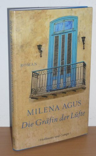 Die Gräfin der Lüfte: Roman