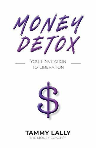 Money Detox: Your Invitation to Liberation