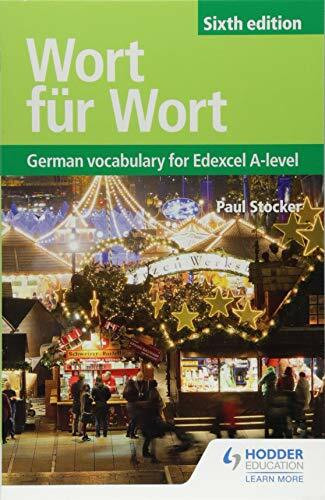Wort für Wort: German Vocabulary for Edexcel A-level