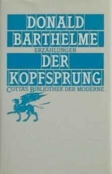 Der Kopfsprung: Erzählungen (Cotta's Bibliothek der Moderne)
