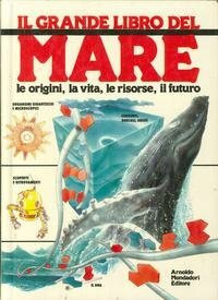 Il grande libro del mare (I grandi libri)