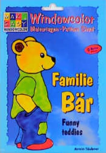 Windowcolor. Familie Bär. Funny teddies. Malvorlagen. Pattern Sheet