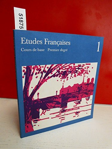 Etudes Francaises Cours de base Premier degre'