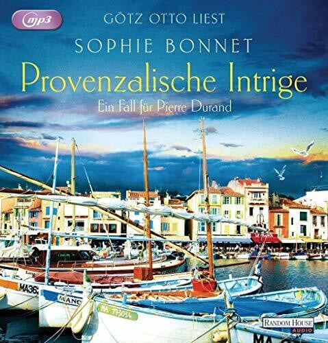 Provenzalische Intrige: Ein Fall für Pierre Durand (Die Pierre-Durand-Krimis, Band 3)