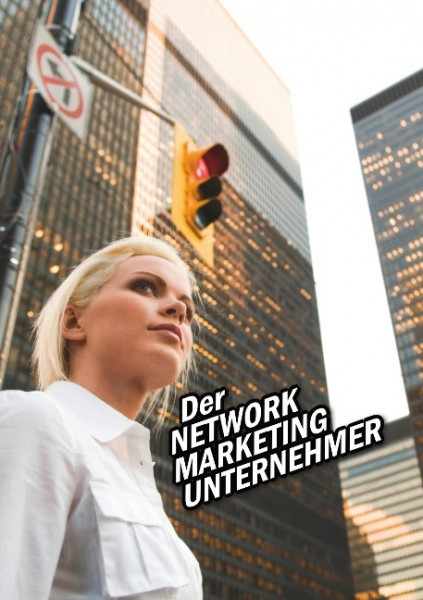 Der Network Marketing Unternehmer