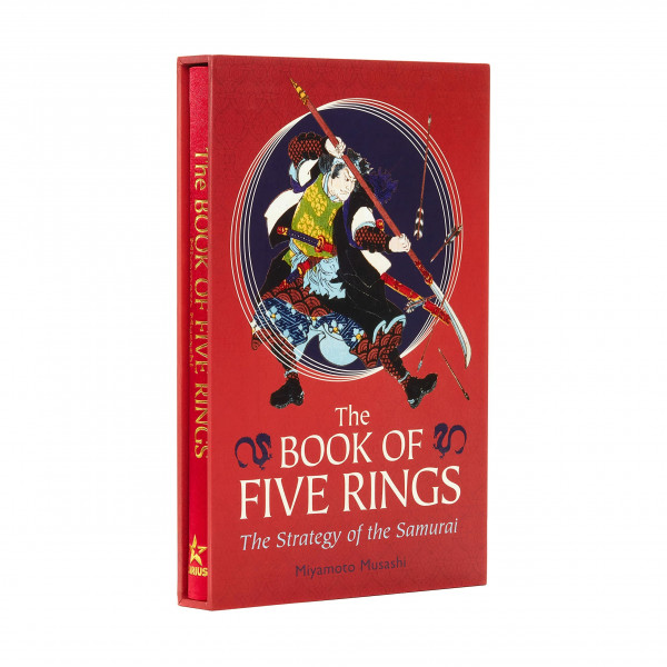 The Book of Five Rings: Deluxe Slipcase Edition (Arcturus Silkbound Classics)