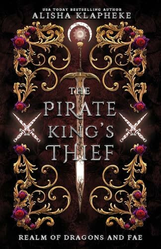 The Pirate King's Thief (Realm of Dragons and Fae, Band 3)