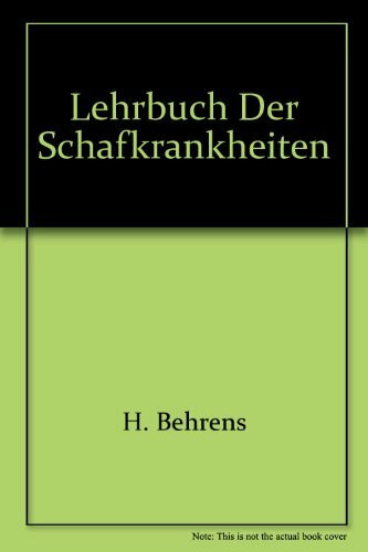 Lehrbuch der Schafkrankheiten.