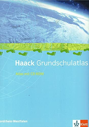 Haack Grundschul-Atlas 3-4. Ausgabe Nordrhein-Westfalen: Atlas mit Arbeitsheft Klasse 3/4