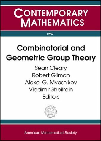 Combinatorial and Geometric Group Theory: Ams Special Session, Combinatorial Group Theory, November 4-5, 2000, New York, New York : Ams Special ... Theory, April (Contemporary Mathematics)