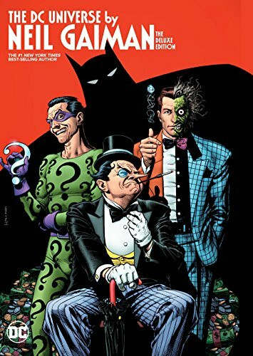 The DC Universe By Neil Gaiman Deluxe Edition