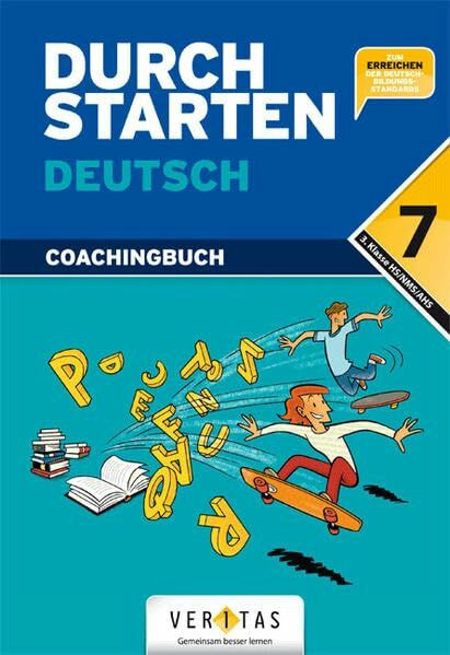 Durchstarten Deutsch 7. Coachingbuch: 3. Klasse AHS/MS