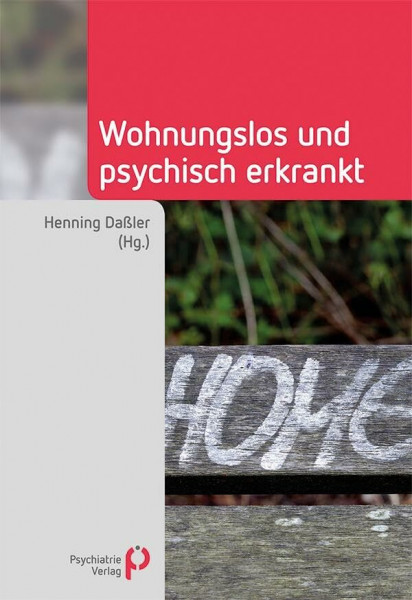 Wohnungslos und psychisch erkrankt (Fachwissen)