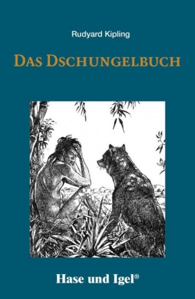 Das Dschungelbuch. Schulausgabe