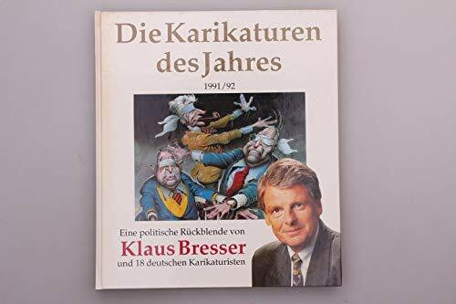 Die Karikaturen des Jahres 1991/92: Eine politische Rückblende