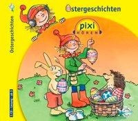 Pixi Hören. Ostergeschichten