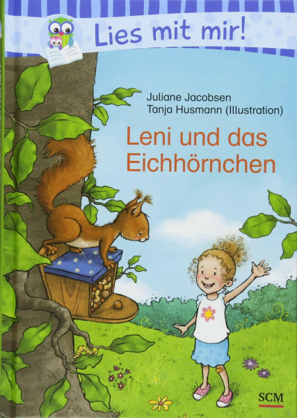 Leni und das Eichhörnchen (Lies mit mir!)