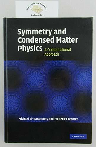 Symmetry and Condensed Matter Physics: A Computational Approach