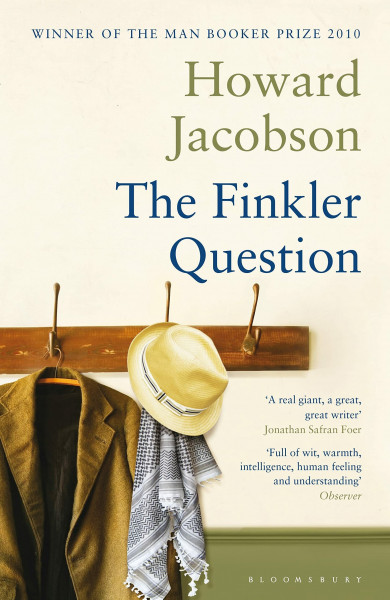 The Finkler Question: Winner of the Booker Prize for Fiction 2010