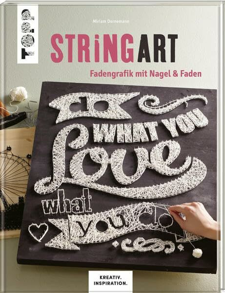 String Art (KREATIV.INSPIRATION.): Fadengrafik mit Nagel & Faden
