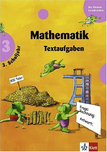 Training Mathematik - Textaufgaben. 3. Schuljahr