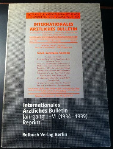 Internationales Ärztliches Bulletin. Jahrgang I-VI (1934-1939)
