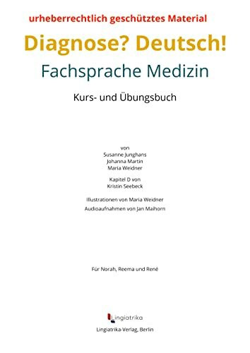 Diagnose? Deutsch!: Fachsprache Medizin